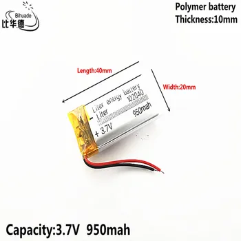 Litro energijos baterija Gera Qulity 3.7 V,950mAH 102040 Polimeras ličio jonų / Li-ion baterija tablet pc BANKAS,GPS,mp3,mp4