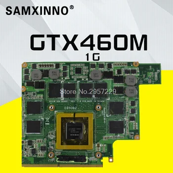 G73JW Už Asus G53JW G73SW G53SW G53SX VX7 VX7S GTX460M GTX 460 N11E-GS-A1 1GB DDR5 MXMIII VGA Vaizdo plokštės Grafinė korta