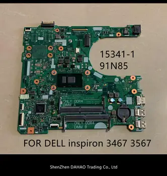 SKIRTAS DELL Inspiron 3467 3567 nešiojamas mainboard KN-0NP4RY 00MPJH 0RY2Y1 91N85 15341-1 Originalus plokštė Su i3 CPU DDR4 bandymo GERAI