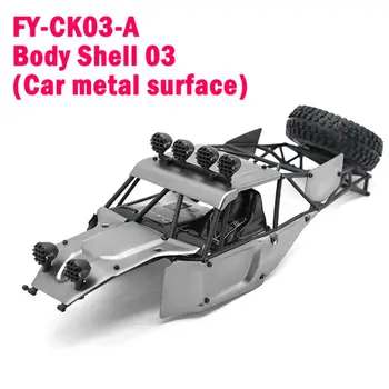 Metalo Shell Feiyue FY-03 FY03 1/12 RC Automobilių, Sunkvežimių Dalys, FY-CK03