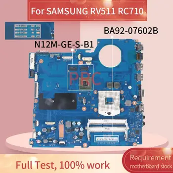 BA92-07602A SAMSUNG RV511 RC710 Nešiojamas plokštė BA41-01433A HM55 N12M-GE-S-B1 DDR3 Sąsiuvinis Mainboard