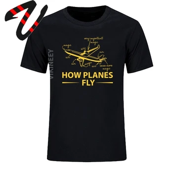 Kaip Lėktuvų Skristi vyriški T-Shirt Juokinga Aeronautikos Inžinierius Vyrų-O-Kaklo Mados Atsitiktinis Aukštos Kokybės trišakis