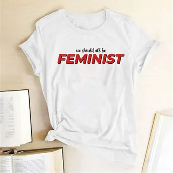 Mes Shoul Visi Feminizmo Laiškas Spausdinti Feminizmas Feminizmas Moterims marškinėliai trumpomis Rankovėmis laisvos Moters Marškinėliai Camiseta Tirantes Mujer